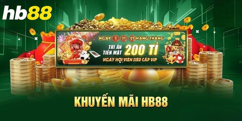 Ưu đãi và khuyến mãi hấp dẫn cho thành viên HB88