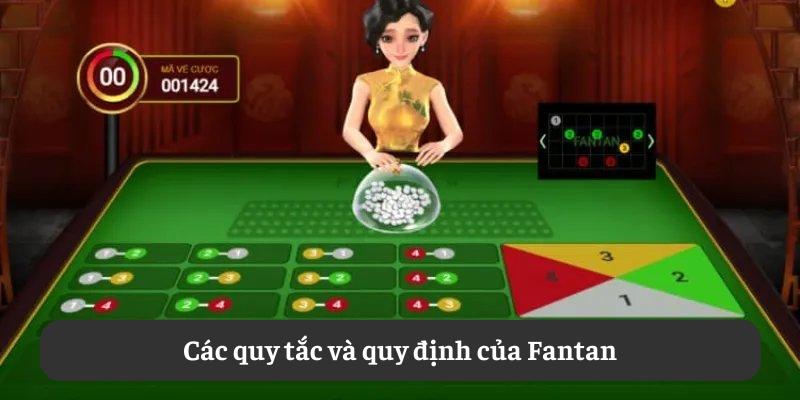 Các quy tắc và quy định của Fantan